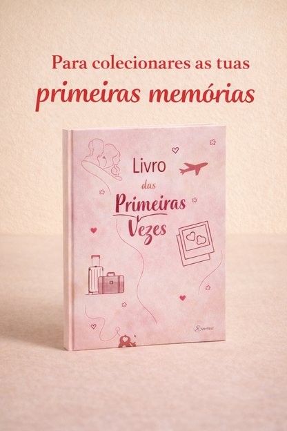 Livro das Primeiras Vezes